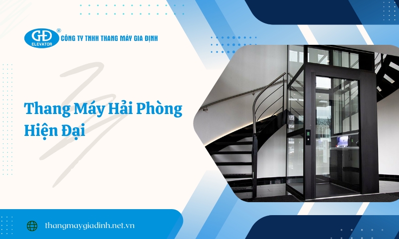 Thang Máy Gia Định – Đối tác tư vấn giải pháp thang máy trọn gói uy tín