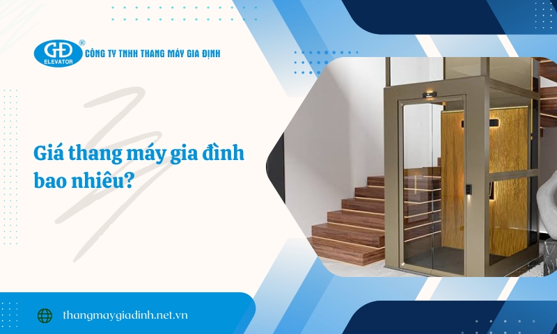 Giá thang máy gia đình