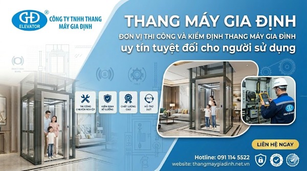 Thang máy Gia Định - Đơn vị thi công và Kiểm định thang máy gia đình uy tín yệt đối cho người sử dụng