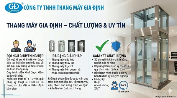Thang Máy Gia Định – Đơn vị thi công lắp đặt các loại thang máy gia đình uy tín tại Việt Nam